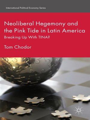 cover image of Neoliberal Hegemony and the Pink Tide in Latin America
